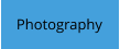 Photography